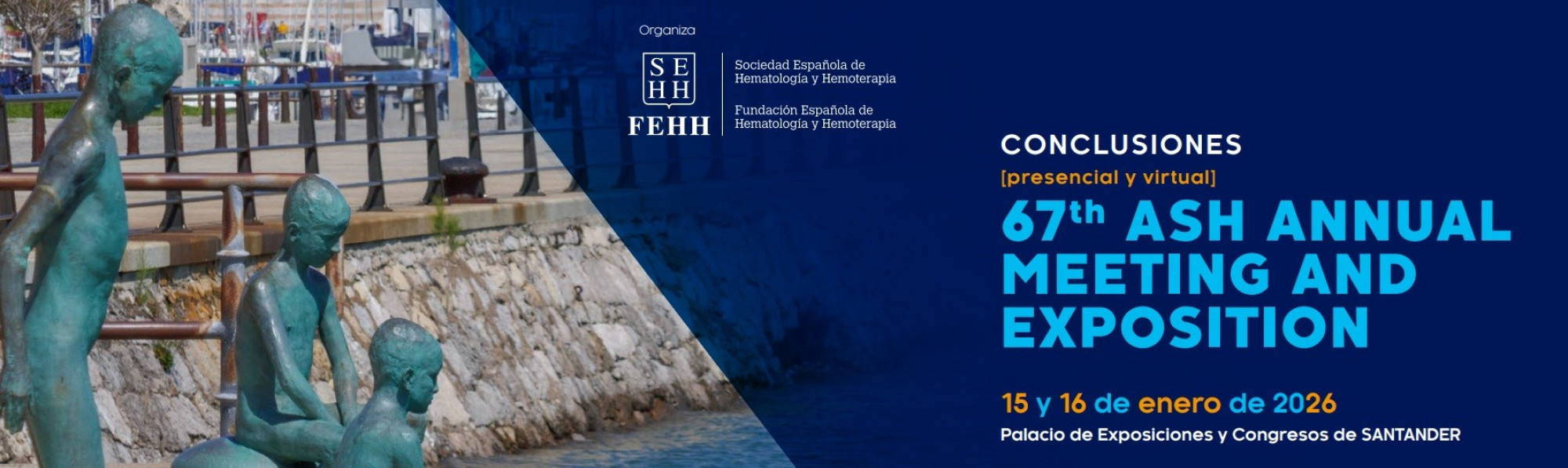 REUNIÓN ANUAL DE CONCLUSIONES 67th ASH ANNUAL MEETING AND EXPOSITION